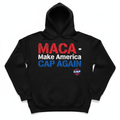 MACA - Make America CAP Again Hoodie - Black